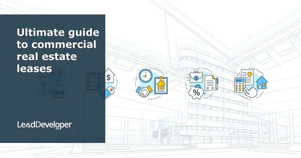 Ultimate guide to commercial real estate leases [Part 1-2] - Property ...