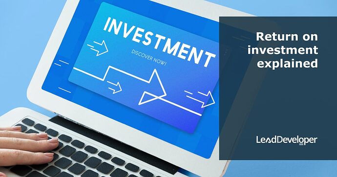 Return-on-investment-explained