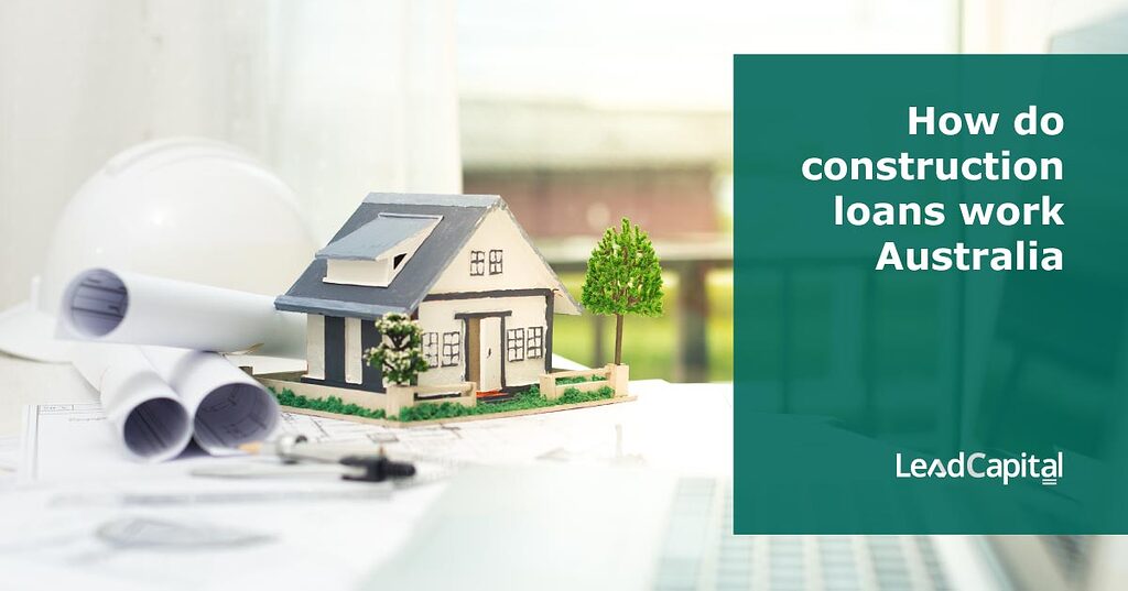 How do construction loans work? Property finance Edge