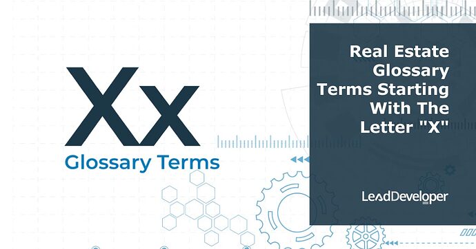 Real-Estate-Glossary-Terms-X_1