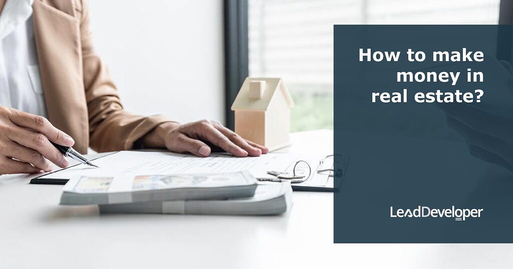 How to make money in real estate? Property investment Edge