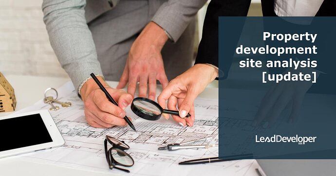 Property-development-site-analysis-update