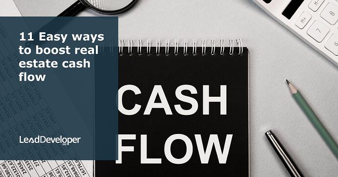 11-Easy-ways-to-boost-real-estate-cash-flow