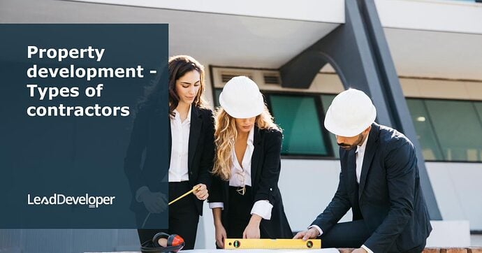 Property-development-Types-of-contractors