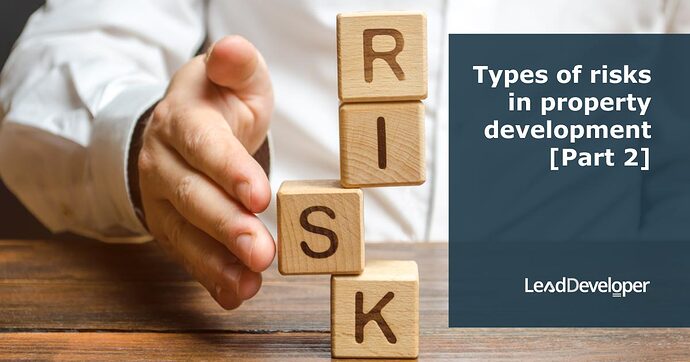 Types-of-risks-in-property-development-Part-2