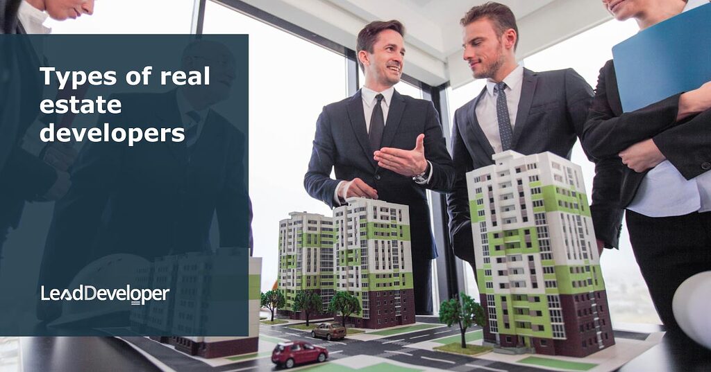 Types of real estate developers Beginner FAQs Edge