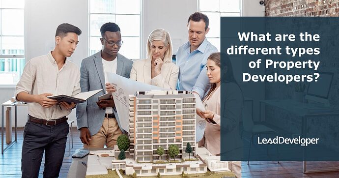 What-are-the-different-types-of-Property-Developers